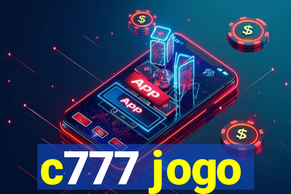 c777 jogo